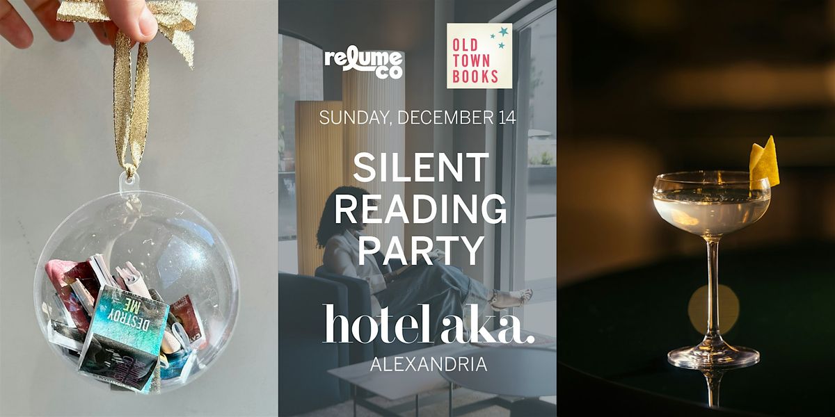 Silent Reading Party at Hotel AKA Alexandria