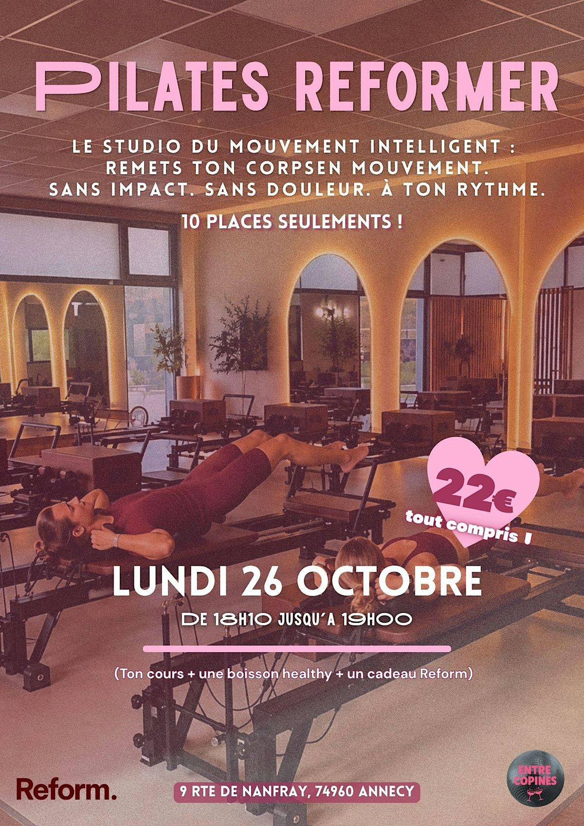 ANNECY : PILATES REFORMER — ENTRE COPINES x REFORM at Reform, ANNECY ...