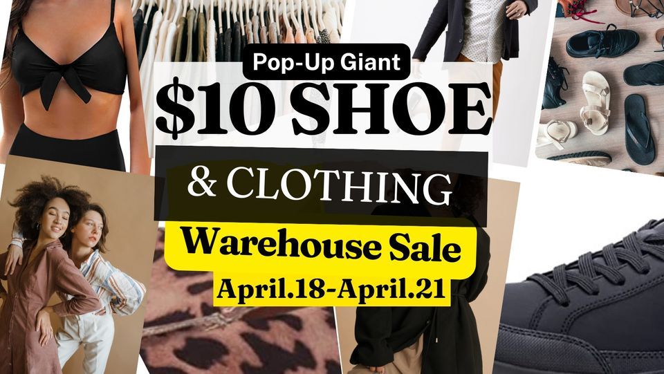 10 PopUp Warehouse Sale Markham Fairgrounds, Toronto, ON April 18