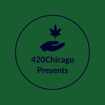 420Chicago Presents!