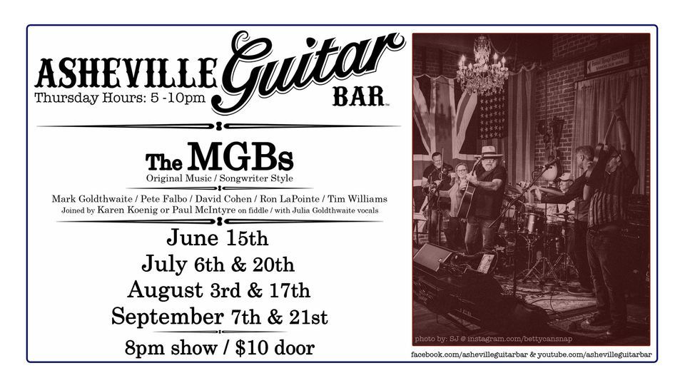 The MGBs Asheville Guitar Bar July 6, 2023