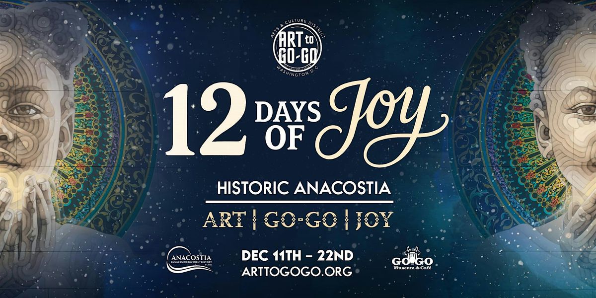 12 Days of Joy in Anacostia
