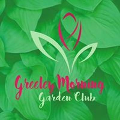 Greeley Morning Garden Club