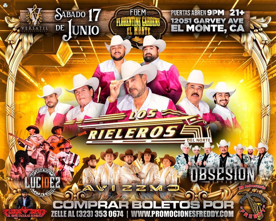LOS RIELEROS DEL NORTE EN FLORENTINE GARDENS EL MONTE Promociones