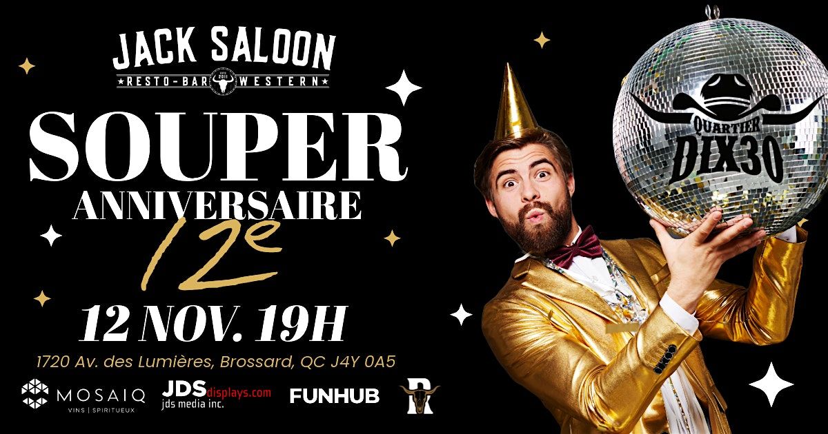 Souper du 12e Anniversaire \u2013 Jack Saloon Dix30