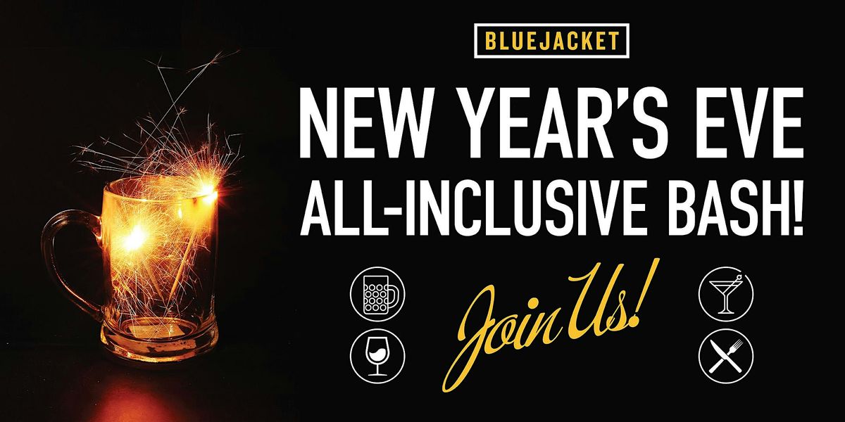 Bluejacket's New Year's Eve Bash, Ringing in 2026!