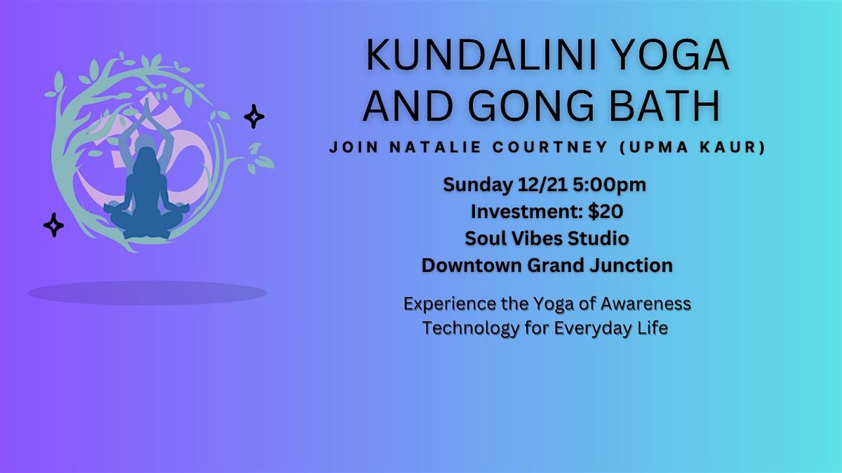 Kundalini Yoga and Gong Bath