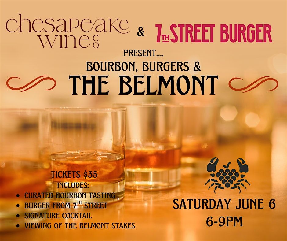 BOURBON, BURGERS, & THE BELMONT