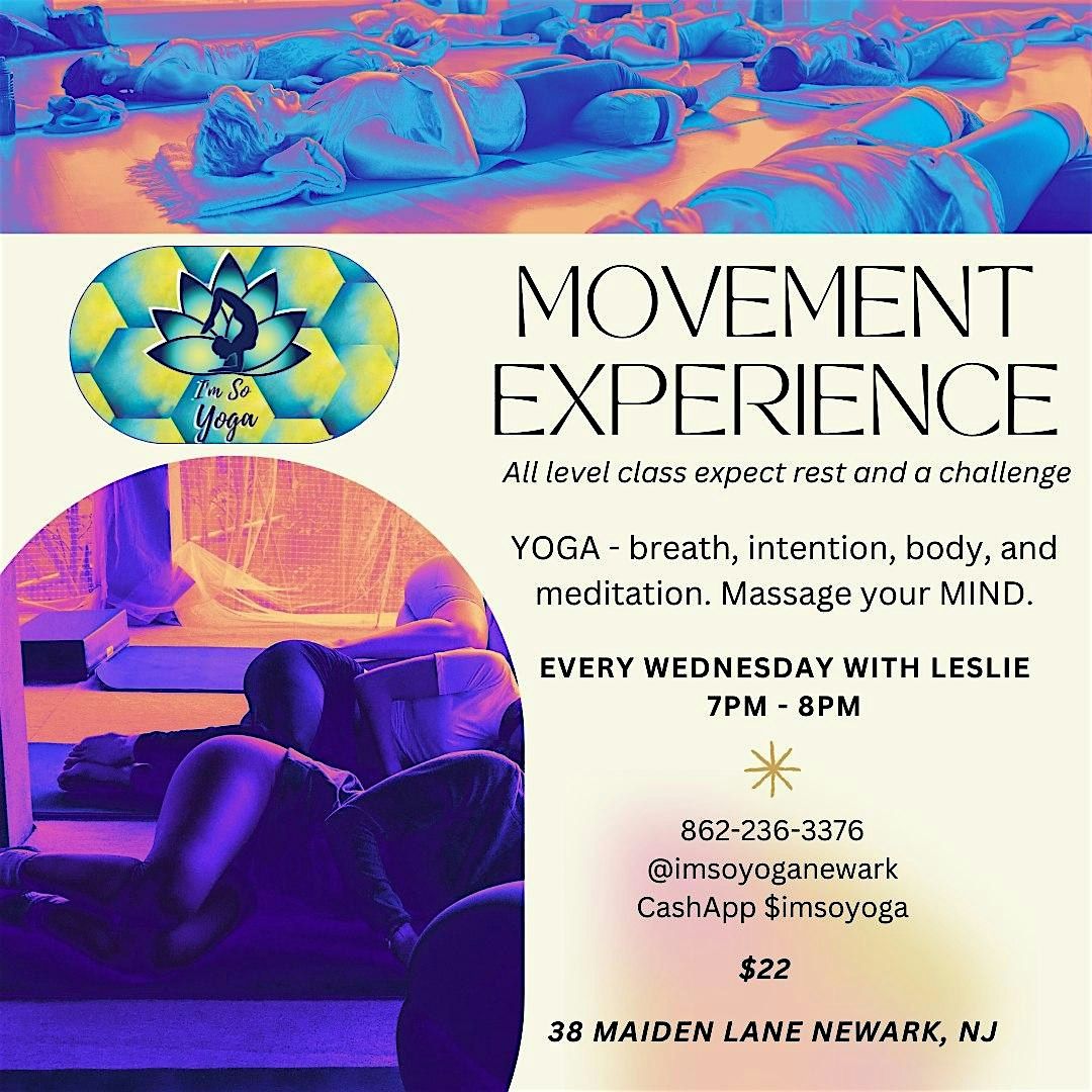 Movement Experience Relieve stress, anxiety, disassociation, anger\/sadness