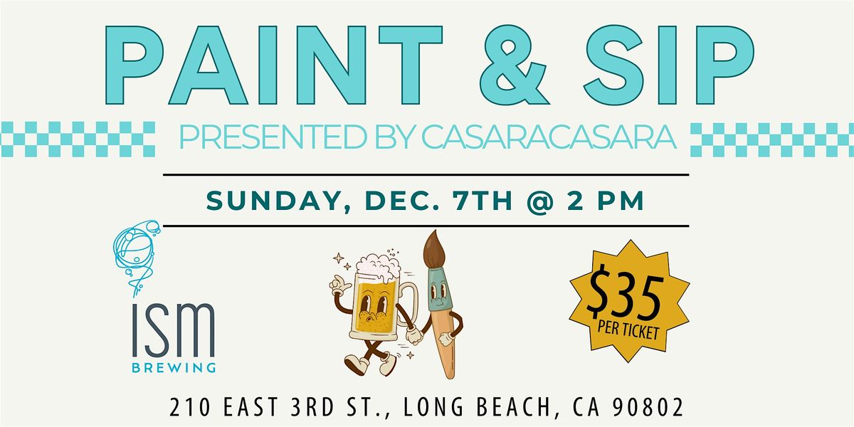 Paint and Sip at ISM Brewing