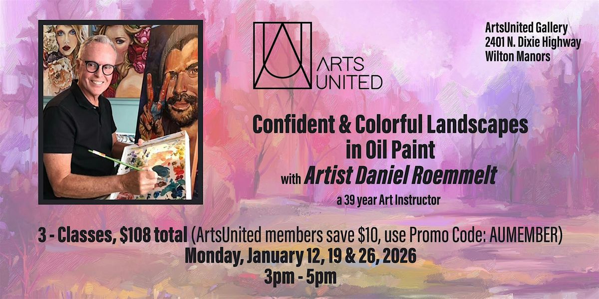 Confident & Colorful Landscapes in Oil Paint with Artist Daniel Roemmelt