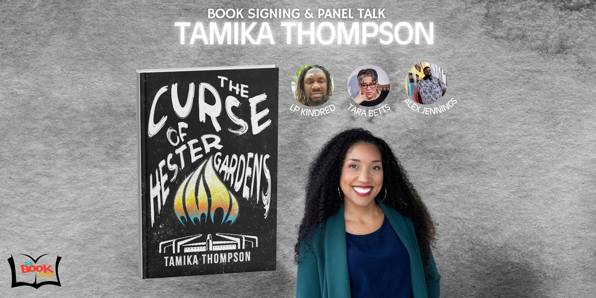 Book Signing & Panel with Tamika Thompson | The Curse of Hester Gardens