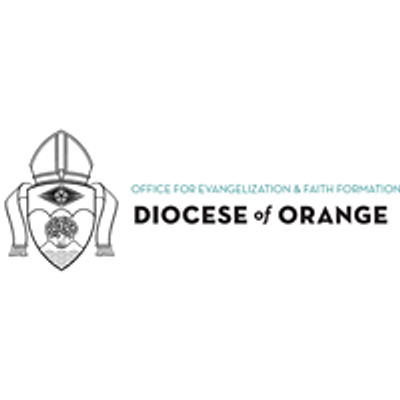 Evangelization and Parish Faith Formation - Diocese of Orange