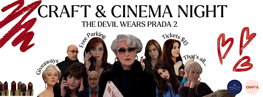 Craft & Cinema Night: The Devil Wears Prada 2
