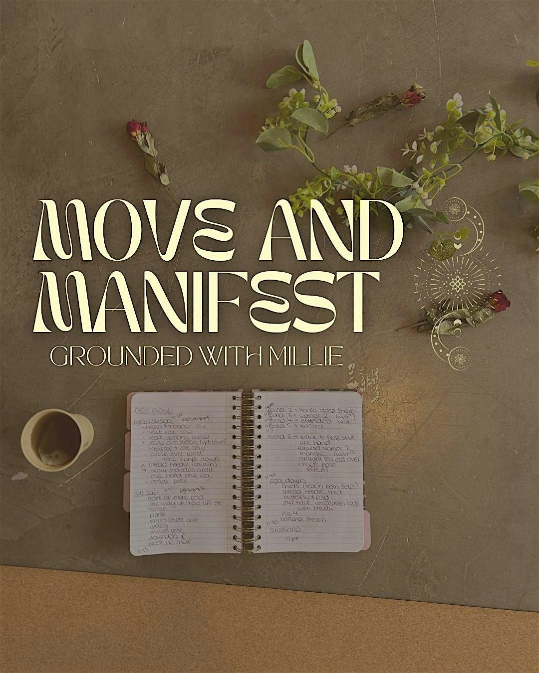 Move & Manifest