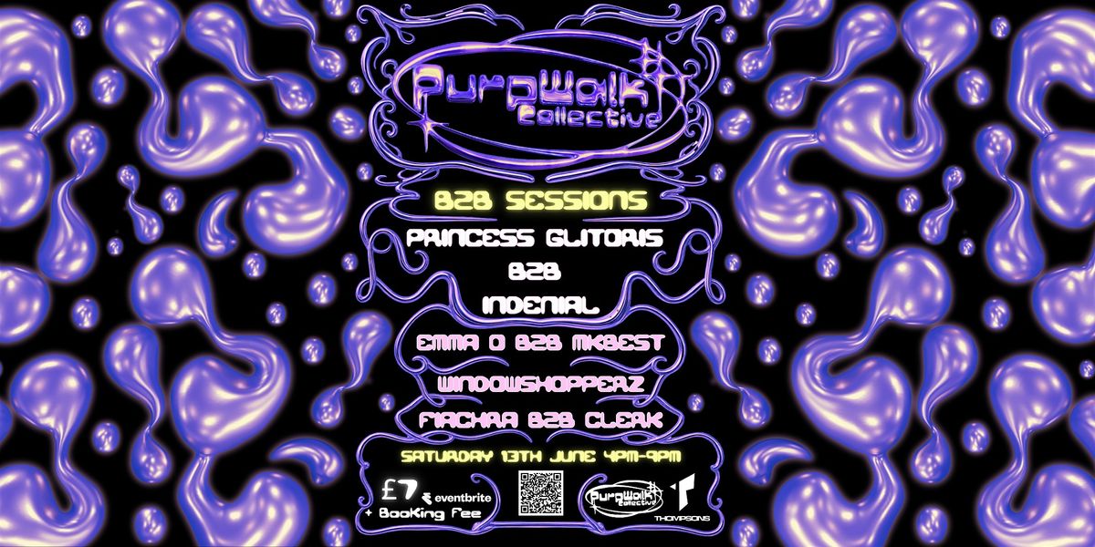 PURPWALK X THOMPSONS GARAGE PRESENTS: B2B SESSIONS