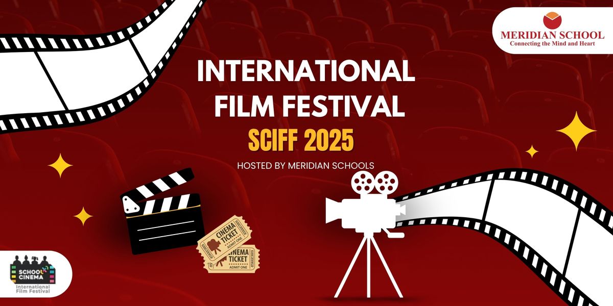 Meridian International Film Festival - 13+ years