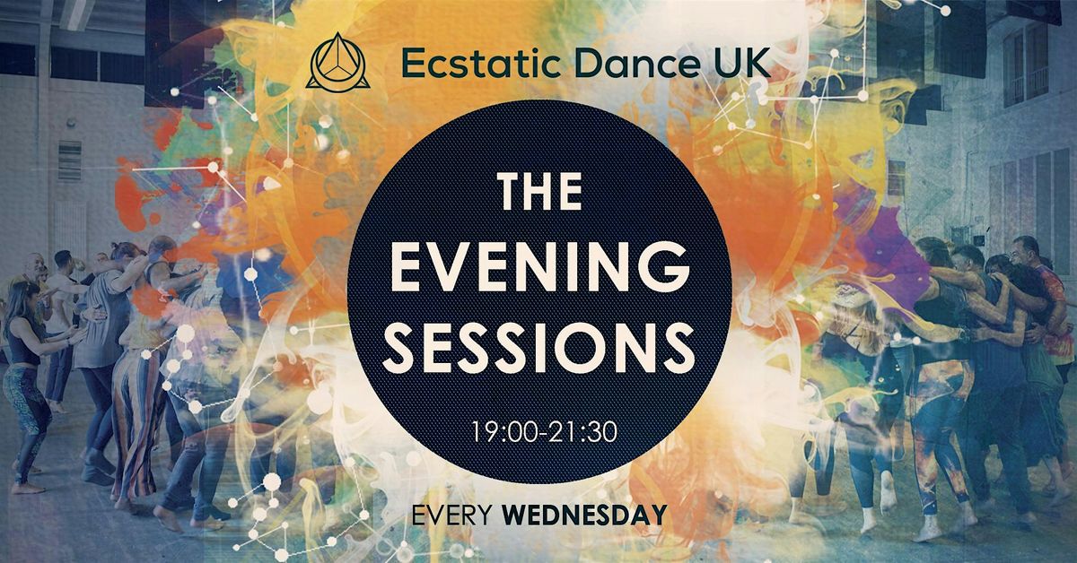 Ecstatic Dance UK \u2022 The Evening Sessions