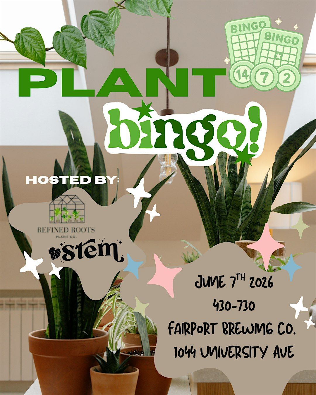 Plant Bingo hosted by Stem Rochester x Refined Roots