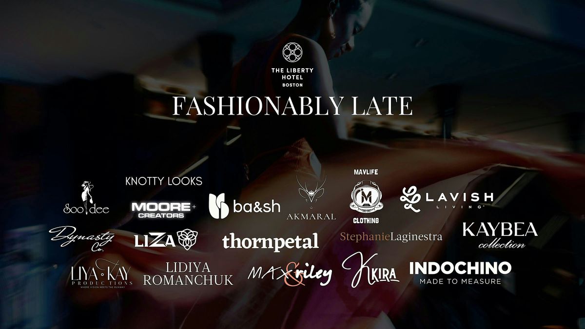 Fashionably Late Thursdays - 2026 Winter\/Spring Season