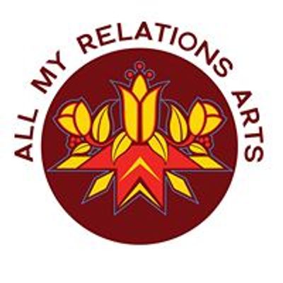 All My Relations Arts
