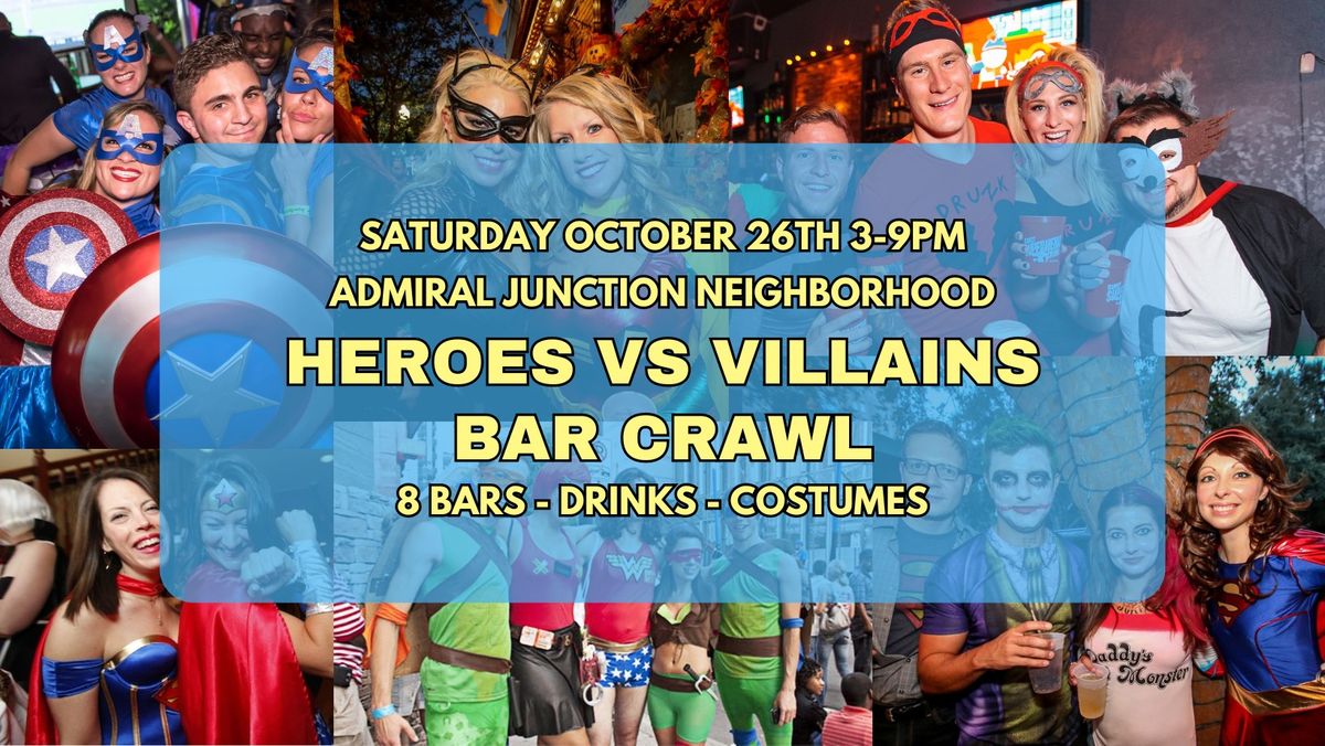 Halloween Heroes vs Villains Admiral Junction Bar Crawl Admiral Pub