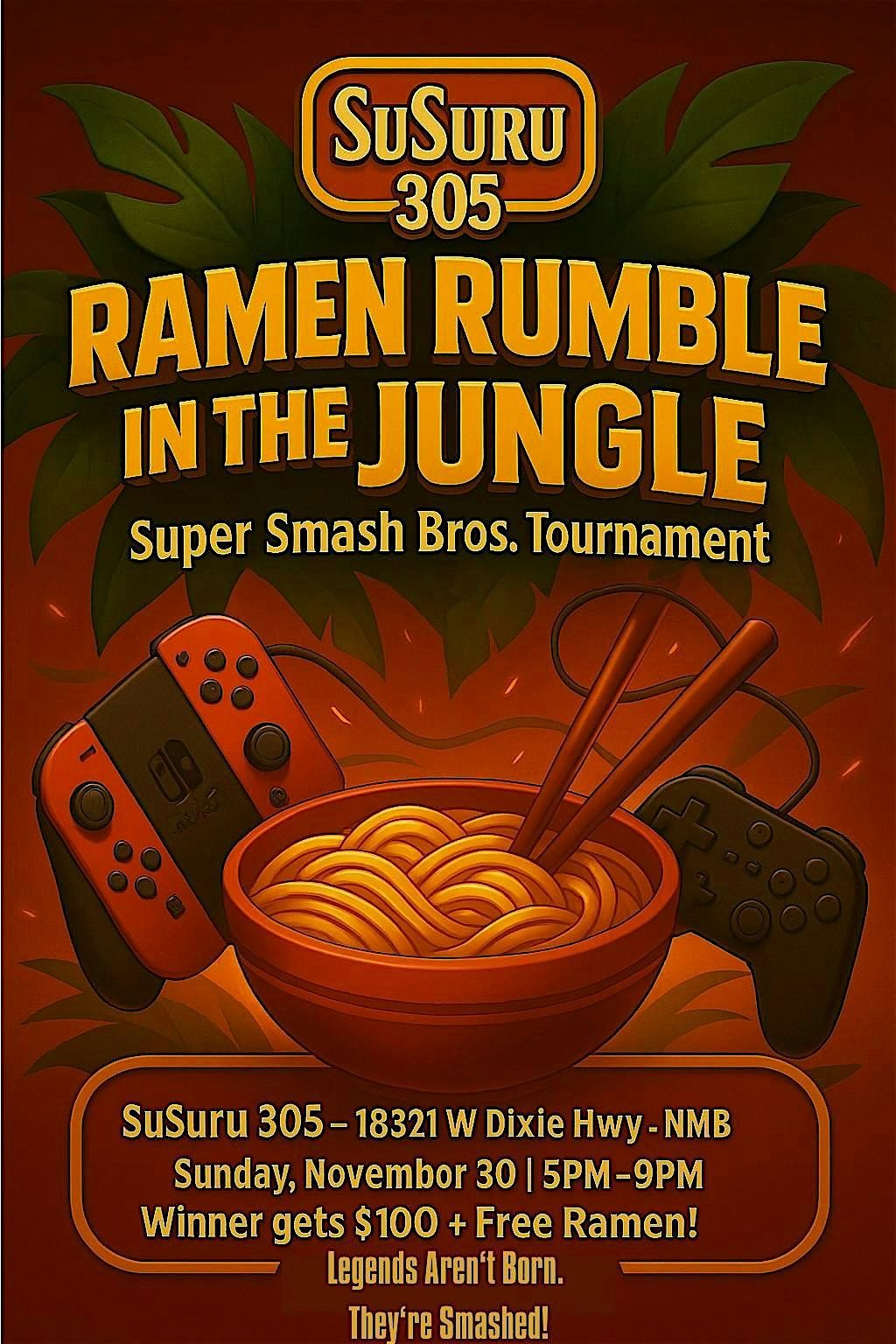 Ramen Rumble In The Jungle! A Susuru 305 - Smash Bros Tournament!