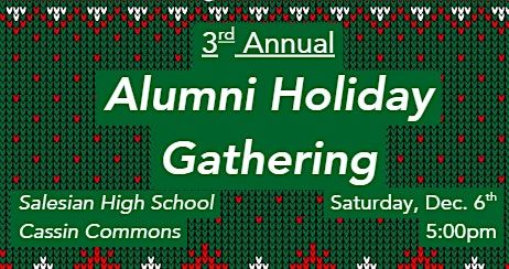 3rd Annual Alumni Holiday Gathering
