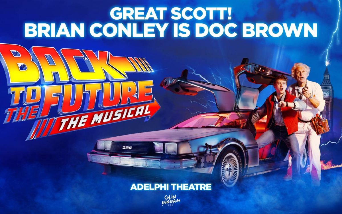 Back To The Future - Theatrical Production