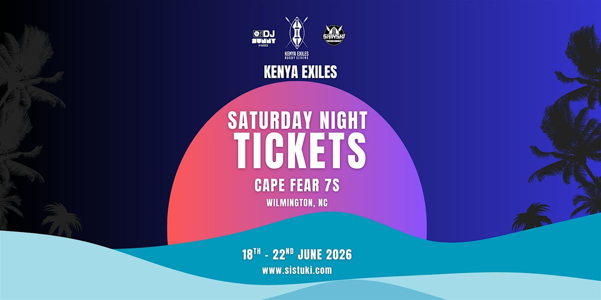 Cape Fear 7s Saturday Night Party
