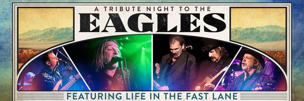 The Fast Lane - Eagles Tribute