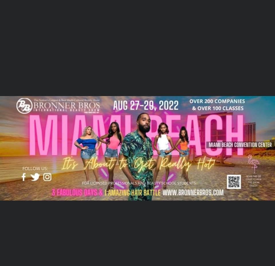 Bronner Bros Hair Show Miami
