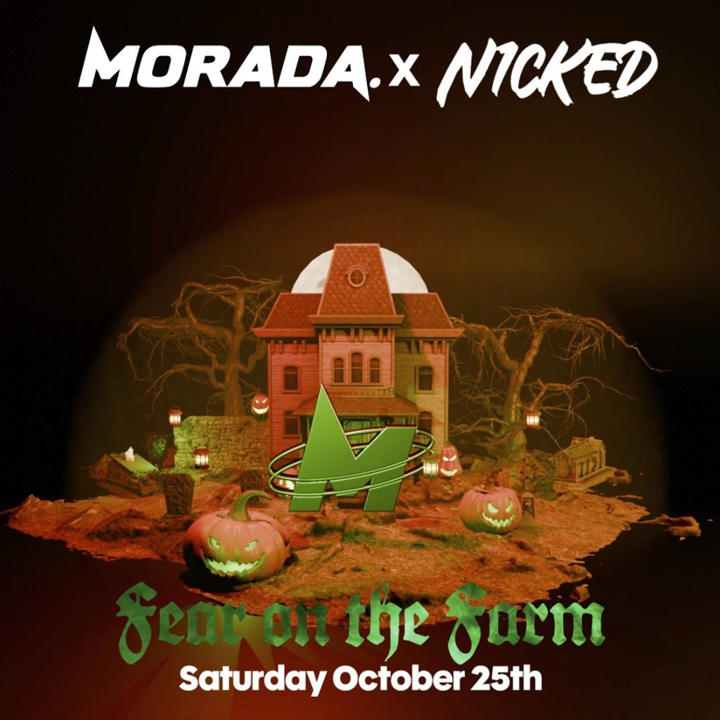MORADA x N1CKED: Fear On The Farm