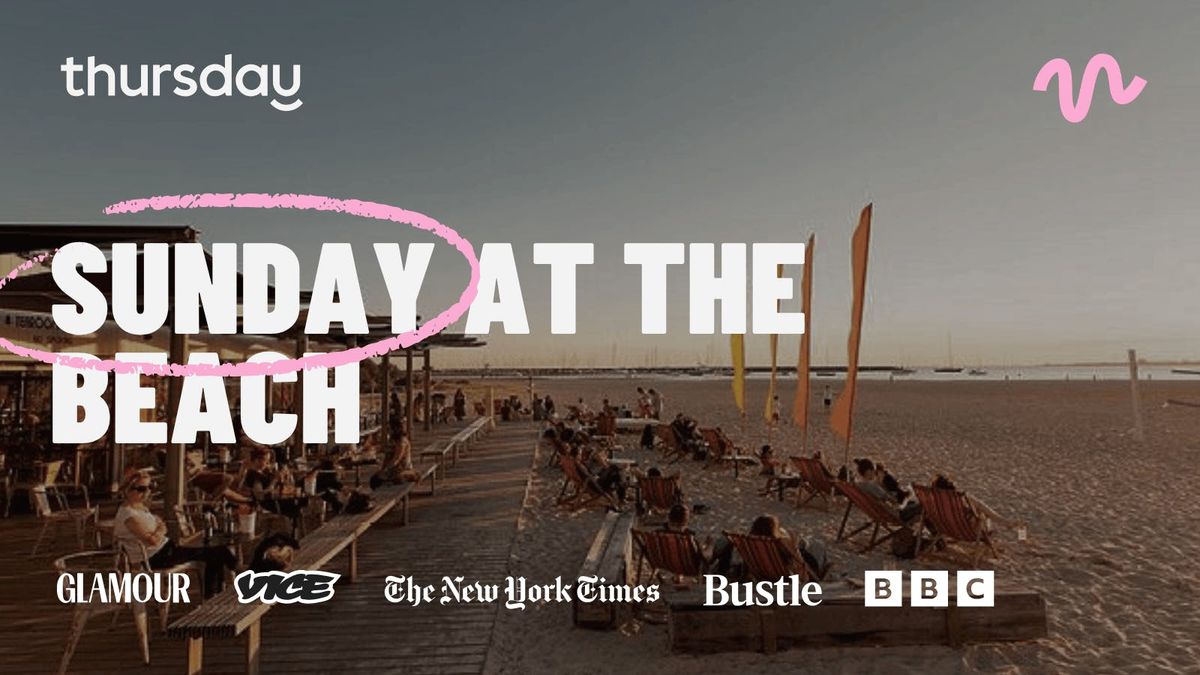 Sunday | Beach Day | South Melbourne