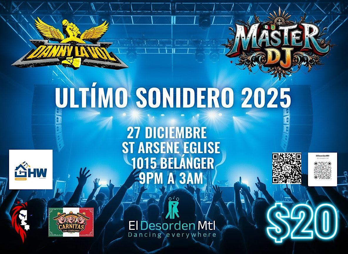 \u00daLTIMO SONIDERO 2025