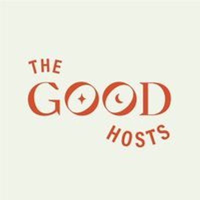 The Good Hosts