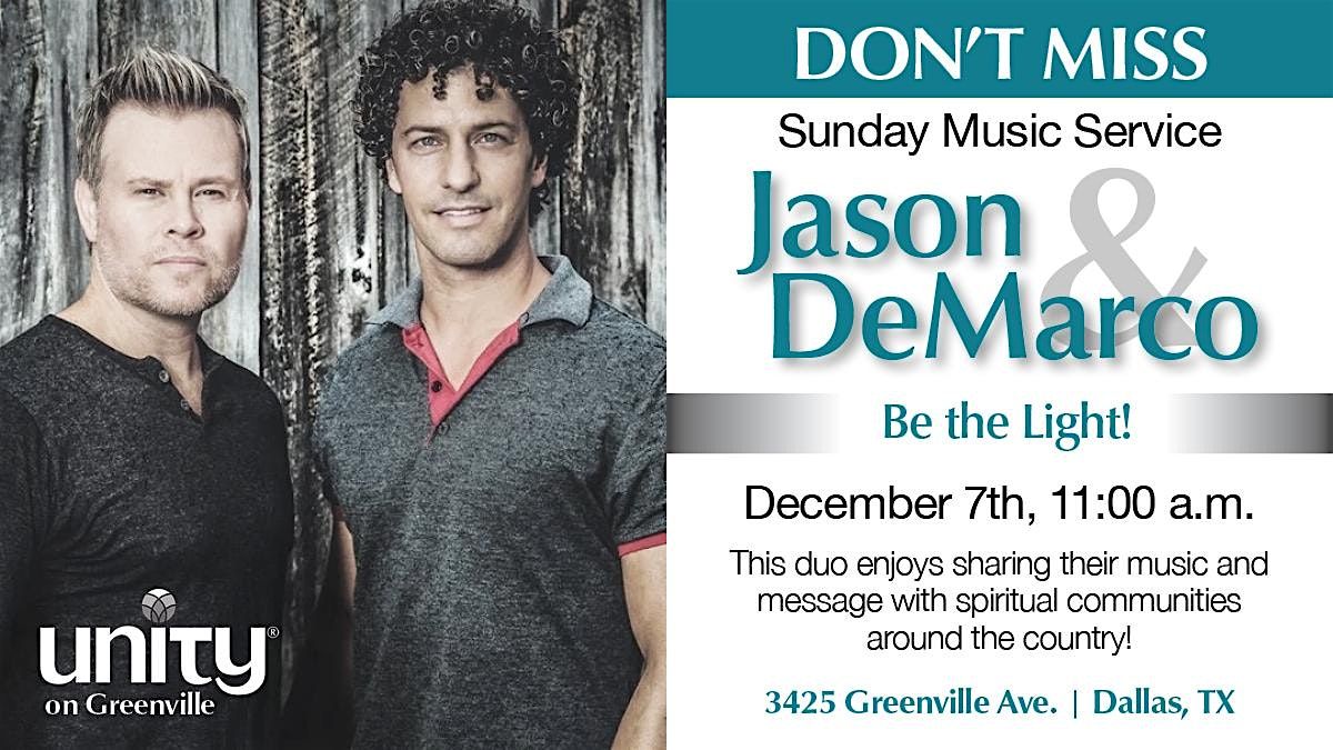 Jason & deMarco Concert - Be the Light