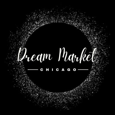 Dream Market Chicago\u2122