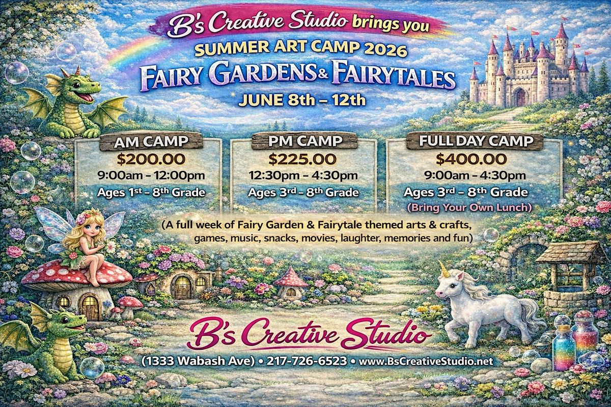 SUMMER CAMP Fairy Gardens & Fairytales