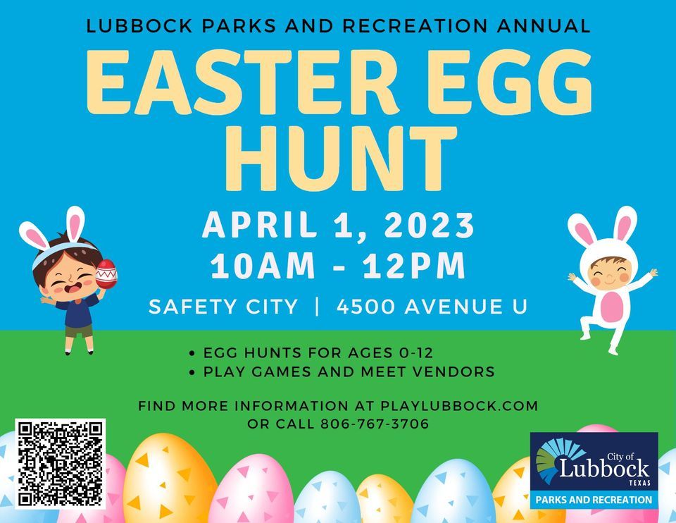 Easter Egg Hunt Safety City 4500 Avenue U, Lubbock, TX 79412