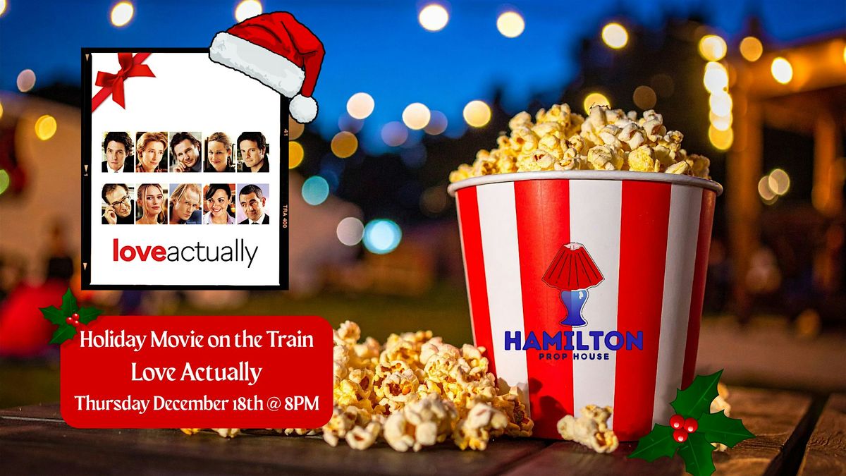 Holiday Movie on the Train: Love Actually