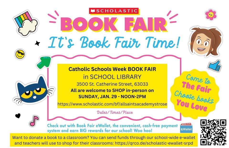 Scholastic Book Fair - Open During Catholic Schools Week Open House ...