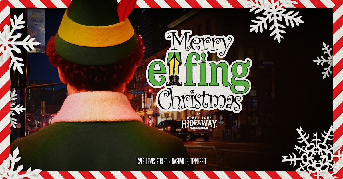 Merry Elfing Christmas