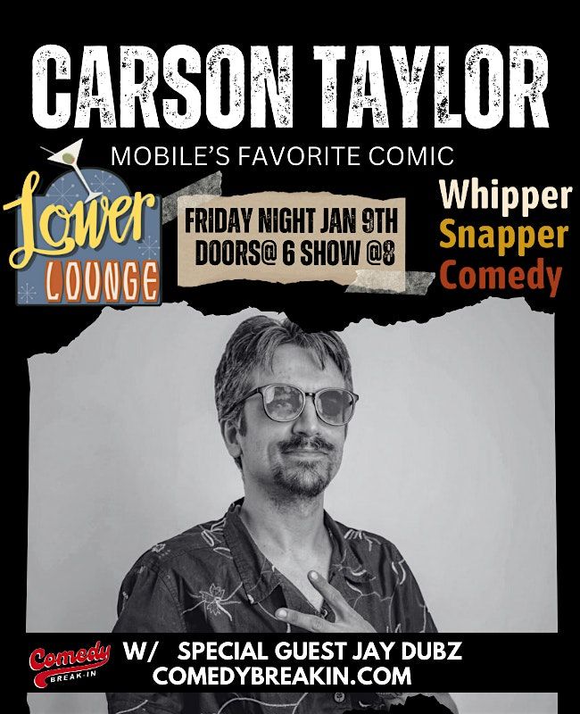 Carson Taylor Live in Montgomery AL at Lower Lounge!