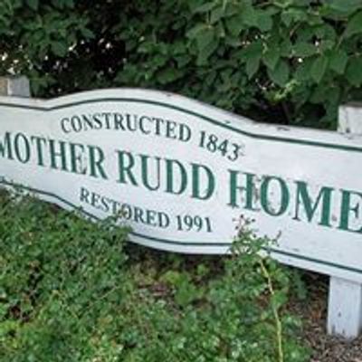 Mother Rudd Home Museum