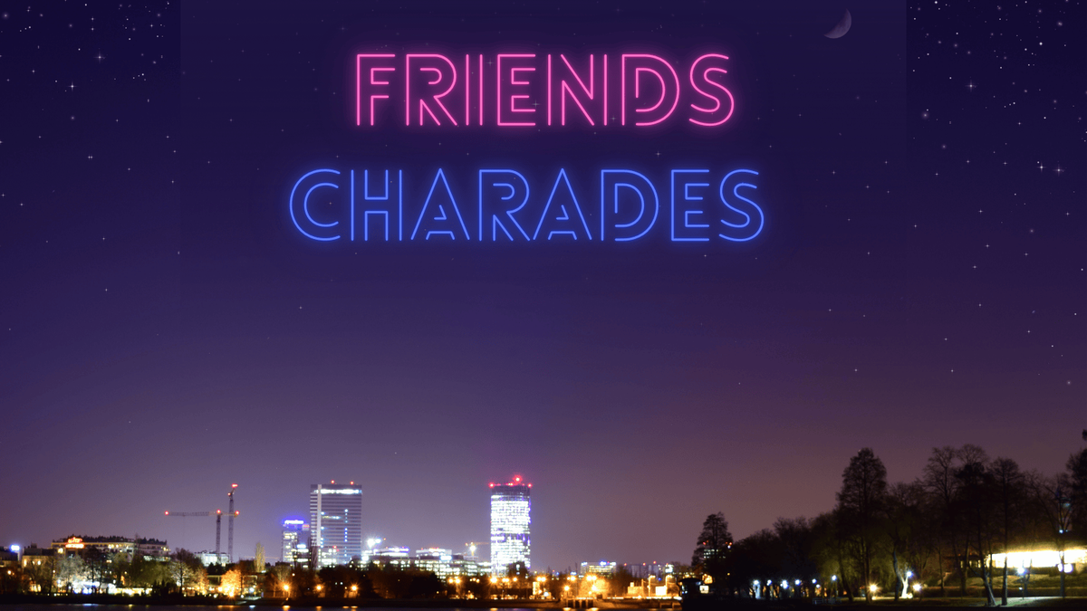 Friends Charades Night