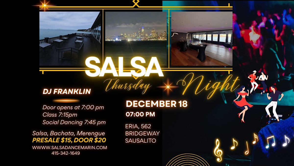 SALSA Thursday nights at Eria in Sausalito! With DJ FRANKLIN!