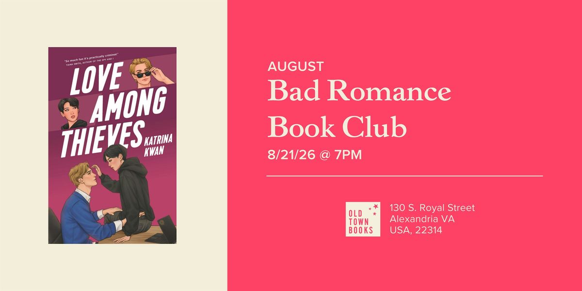 August Bad Romance Book Club: Love Among Thieves