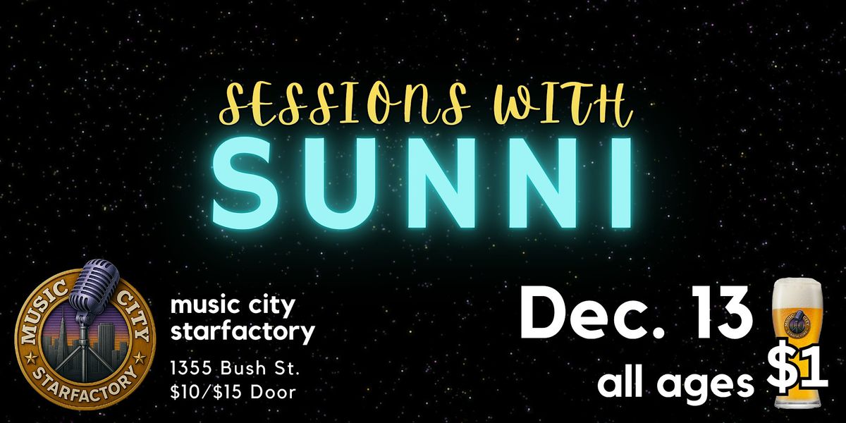 Sessions with SUNNI - Live at Music City Starfactory | Afro-Urban Fusion