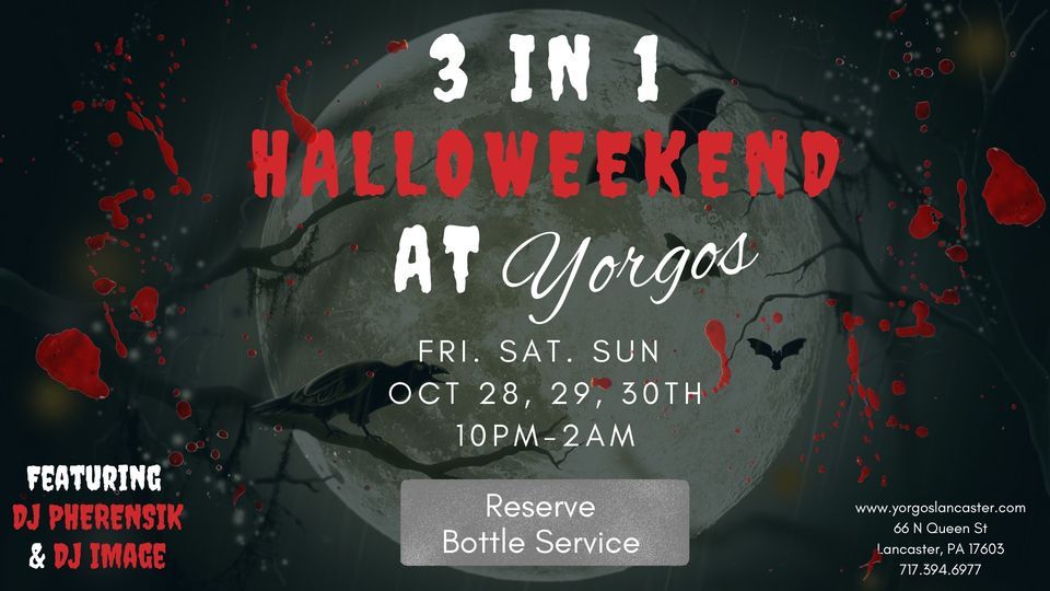 3-in-1 Halloweekend at Yorgos Lancaster